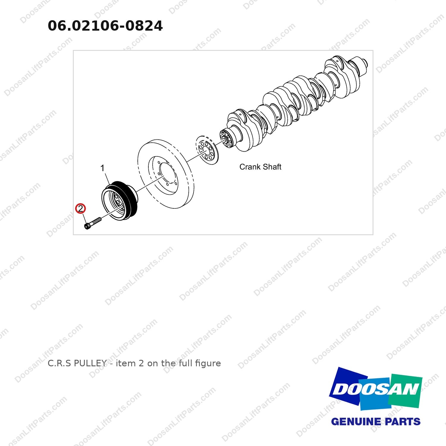 06.02106-0824 C.R.S PULLEY - full parts diagram, item 2 marked - genuine Doosan / Bobcat forklift part