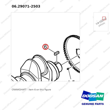 06.29071-2503 CRANKSHAFT - parts diagram, item 6 shown - genuine Doosan / Bobcat forklift part