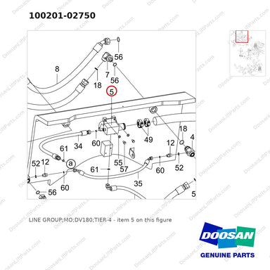 100201-02750 LINE GROUP;MO;DV180;TIER-4 - parts diagram, item 5 shown - genuine Doosan / Bobcat forklift part