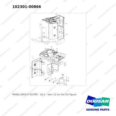 102301-00866 PANEL;GROUP-OUTER - 16.4 - full parts diagram, item 12 marked - genuine Doosan / Bobcat forklift part