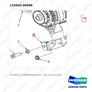 110403-00096 KIT;GM3.0L_ALTERNATOR&PULLEY - parts diagram, item 5 shown - genuine Doosan / Bobcat forklift part