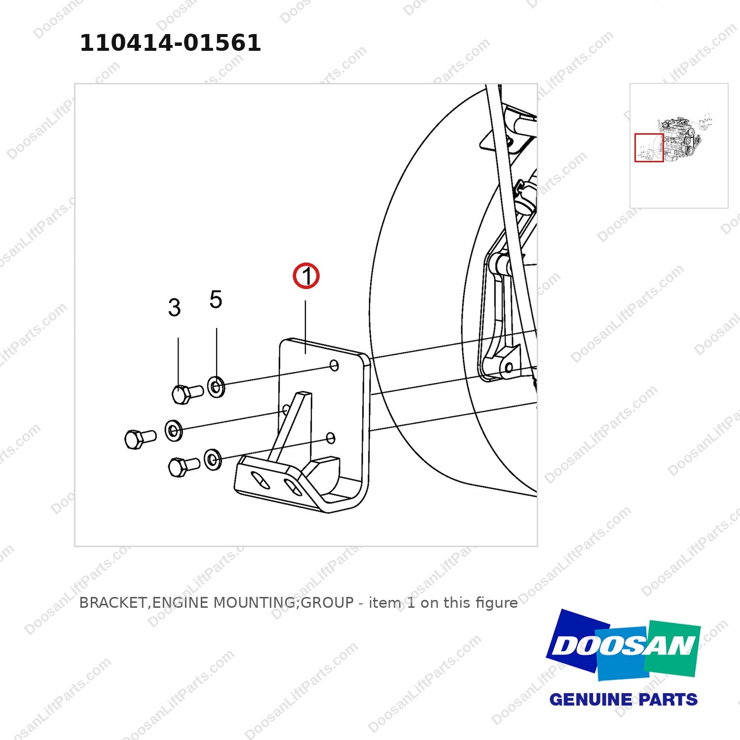 110414-01561 BRACKET,ENGINE MOUNTING;GROUP - parts diagram, item 1 shown - genuine Doosan / Bobcat forklift part