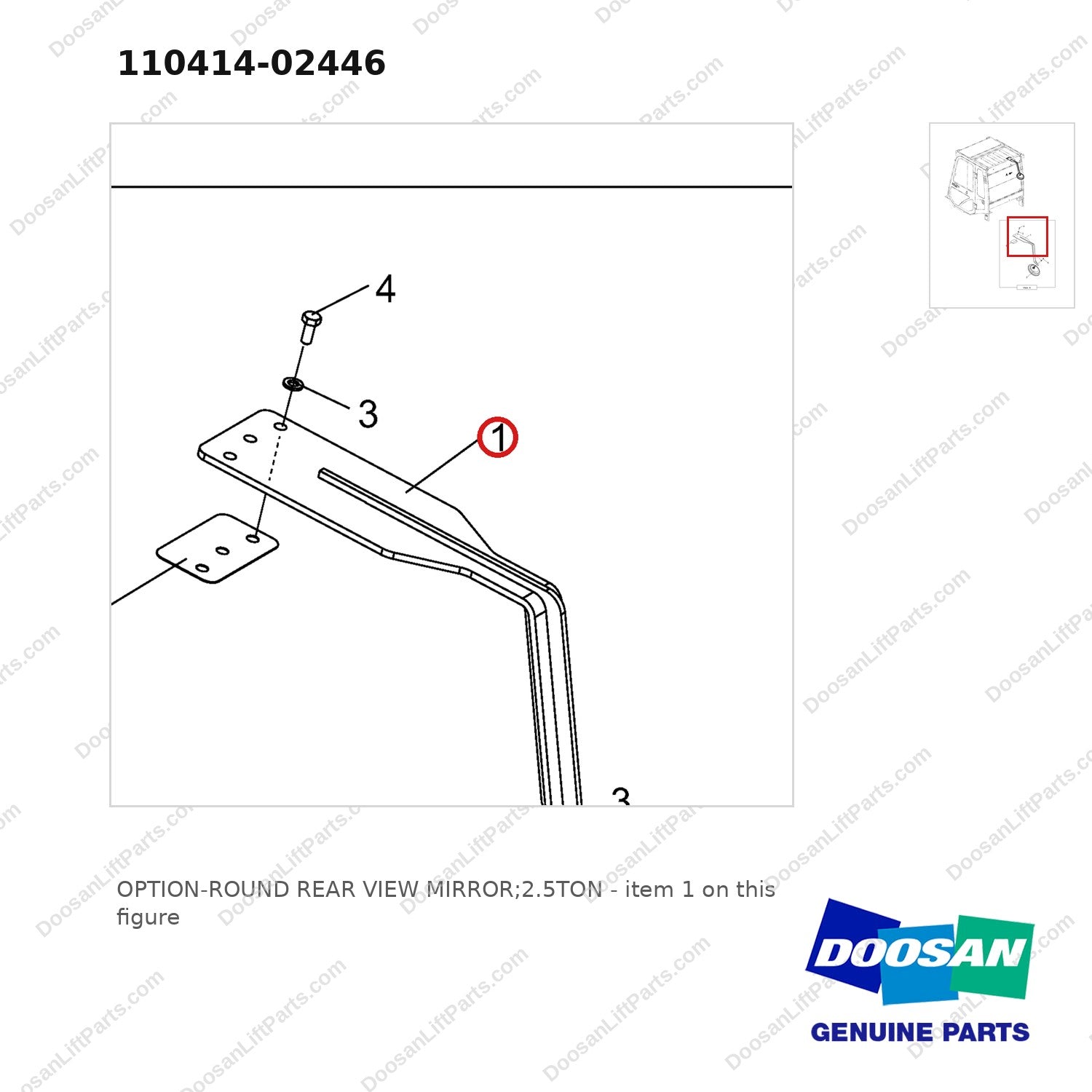 110414-02446 OPTION-ROUND REAR VIEW MIRROR;2.5TON - parts diagram, item 1 shown - genuine Doosan / Bobcat forklift part