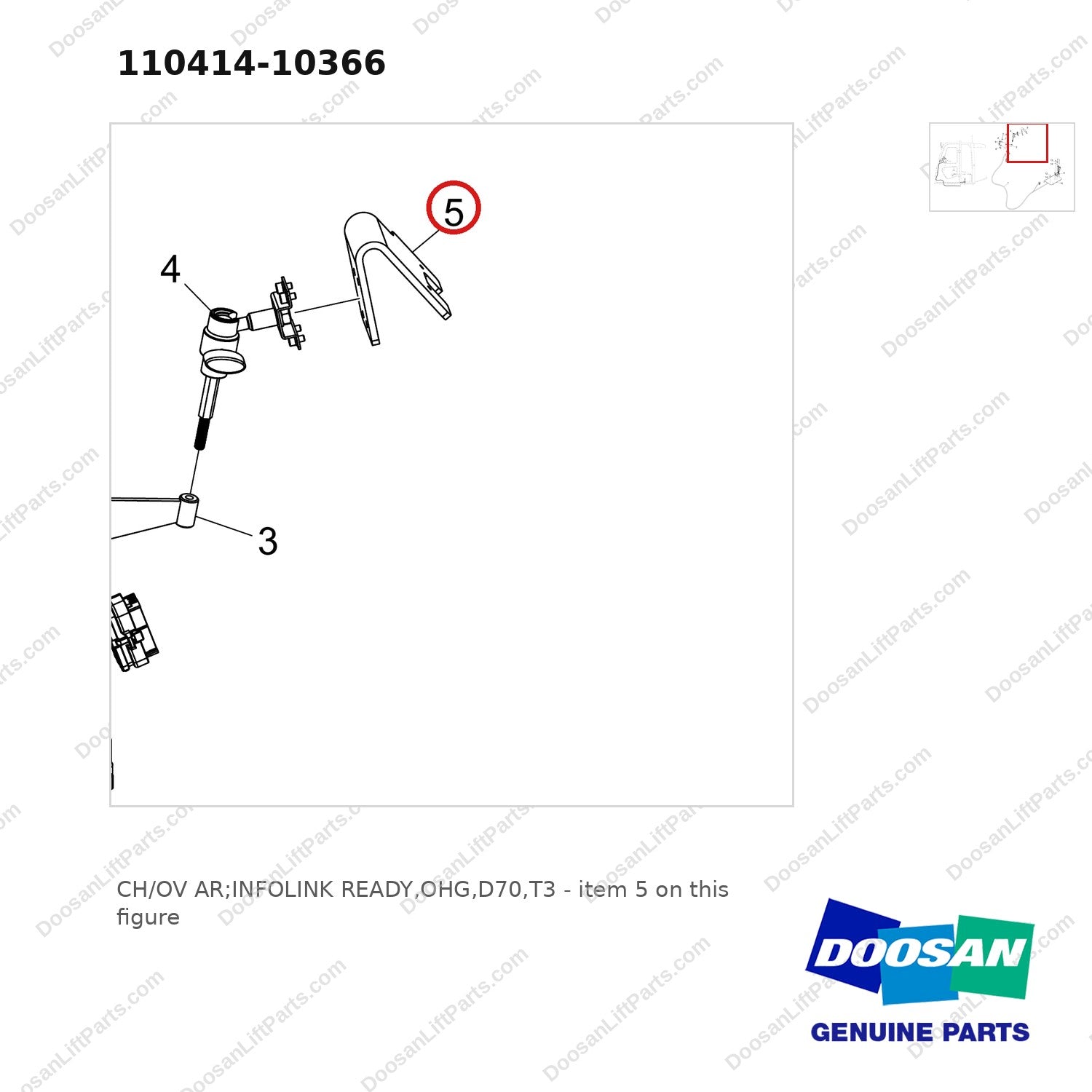 110414-10366 CH/OV AR;INFOLINK READY,OHG,D70,T3 - parts diagram, item 5 shown - genuine Doosan / Bobcat forklift part