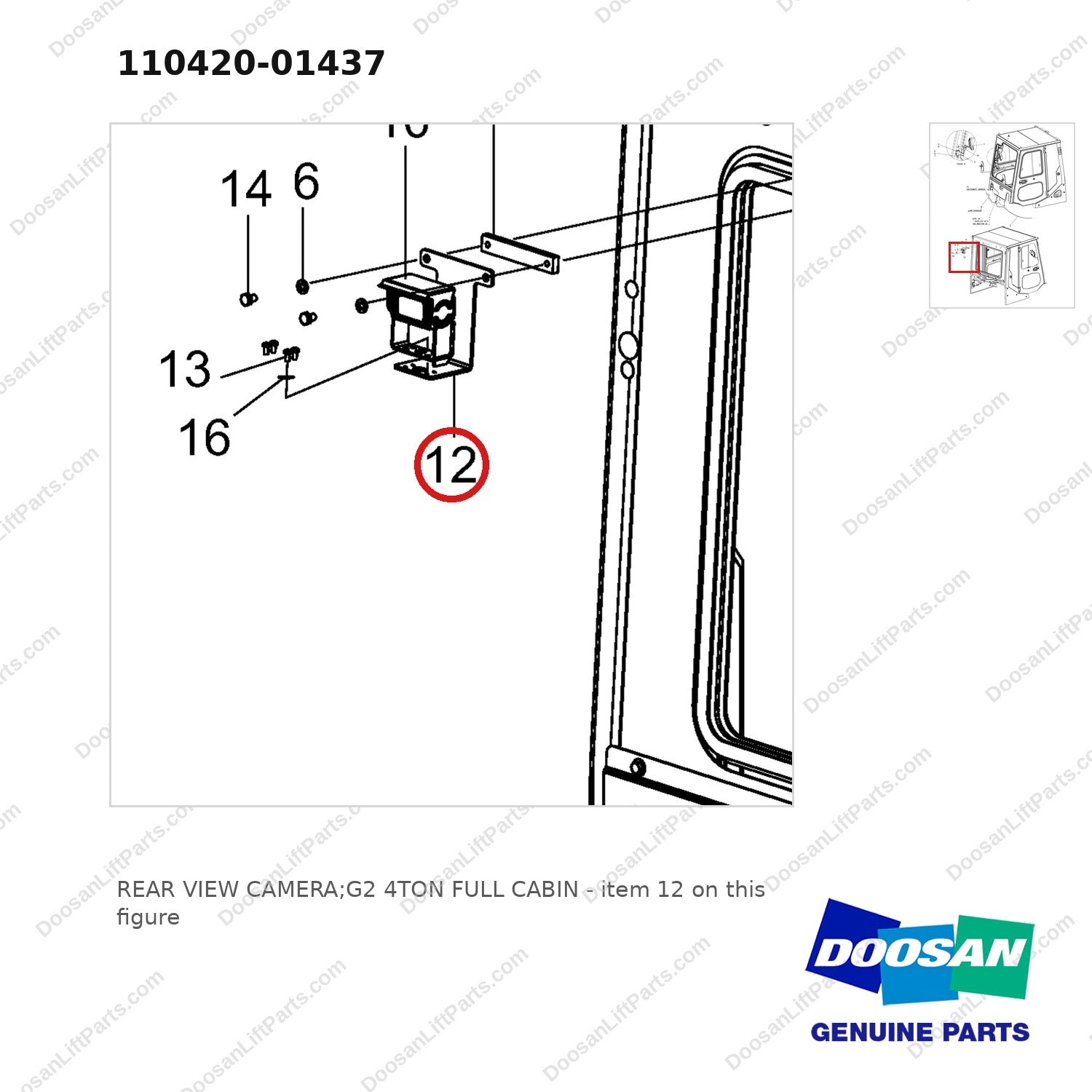 110420-01437 REAR VIEW CAMERA;G2 4TON FULL CABIN - parts diagram, item 12 shown - genuine Doosan / Bobcat forklift part