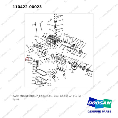 110422-00023 BASE ENGINE GROUP_02;GM3.0L - full parts diagram, item 63-011 marked - genuine Doosan / Bobcat forklift part