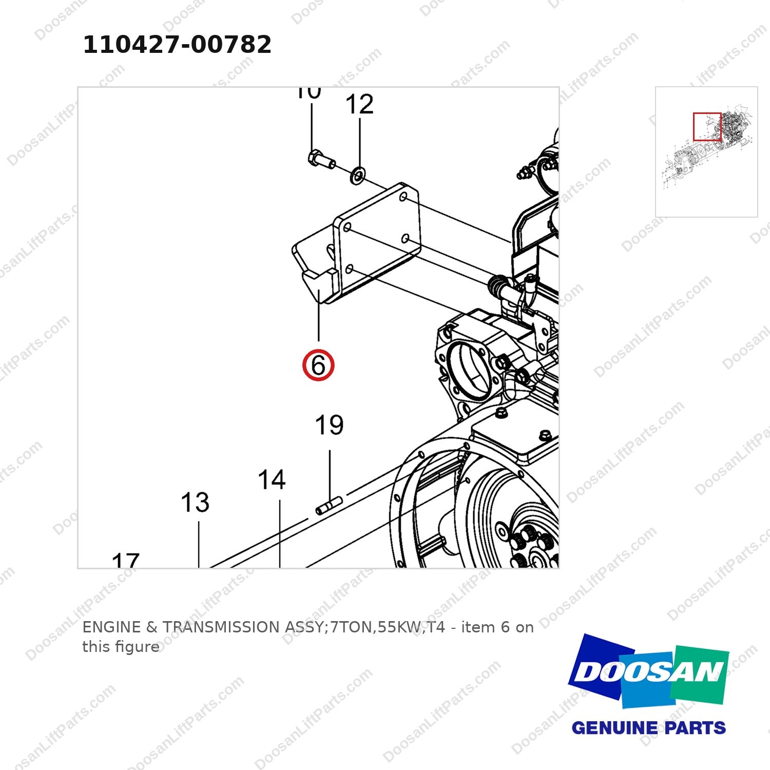 110427-00782 ENGINE & TRANSMISSION ASSY;7TON,55KW,T4 - parts diagram, item 6 shown - genuine Doosan / Bobcat forklift part