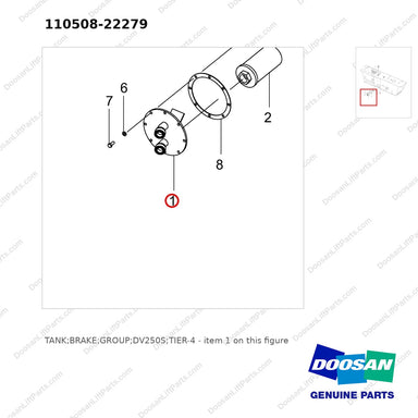 110508-22279 TANK;BRAKE;GROUP;DV250S;TIER-4 - parts diagram, item 1 shown - genuine Doosan / Bobcat forklift part