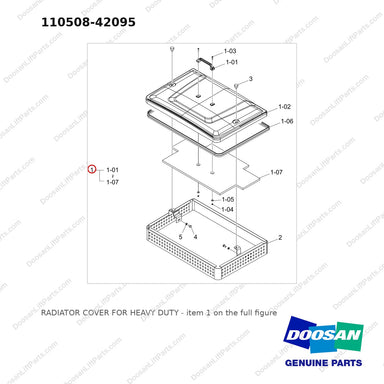 110508-42095 RADIATOR COVER FOR HEAVY DUTY - full parts diagram, item 1 marked - genuine Doosan / Bobcat forklift part