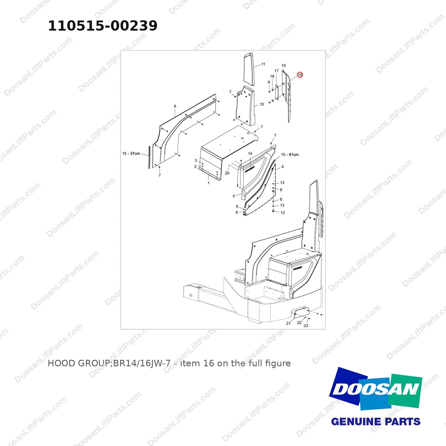 110515-00239 HOOD GROUP;BR14/16JW-7 - full parts diagram, item 16 marked - genuine Doosan / Bobcat forklift part