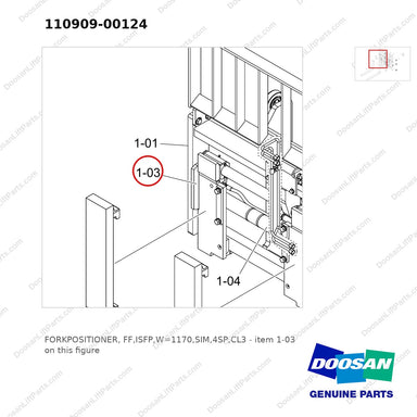 110909-00124 FORKPOSITIONER, FF,ISFP,W=1170,SIM,4SP,CL3 - parts diagram, item 1-03 shown - genuine Doosan / Bobcat forklift part