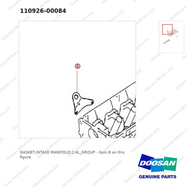 110926-00084 GASKET,INTAKE MANIFOLD;2.4L_GROUP - parts diagram, item 8 shown - genuine Doosan / Bobcat forklift part