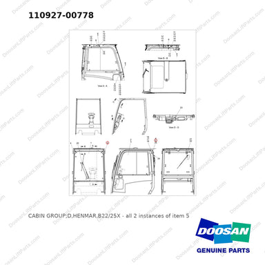 110927-00778 CABIN GROUP;D,HENMAR,B22/25X - full parts diagram, item 5 marked - genuine Doosan / Bobcat forklift part