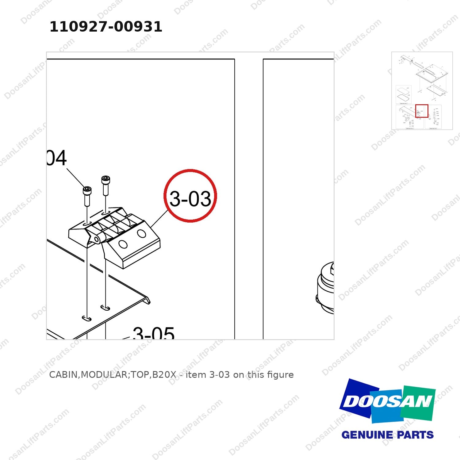 110927-00931 CABIN,MODULAR;TOP,B20X - parts diagram, item 3-03 shown - genuine Doosan / Bobcat forklift part