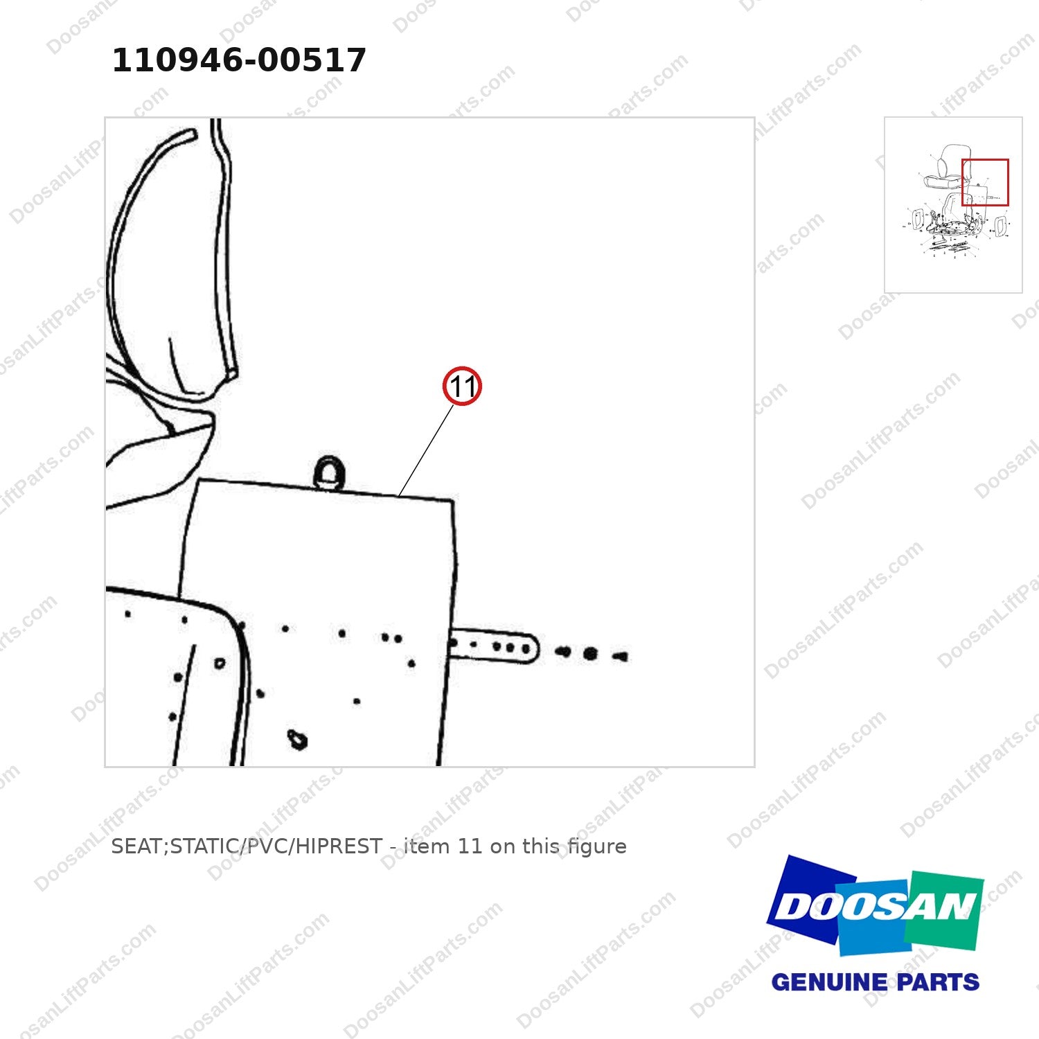 110946-00517 SEAT;STATIC/PVC/HIPREST - parts diagram, item 11 shown - genuine Doosan / Bobcat forklift part