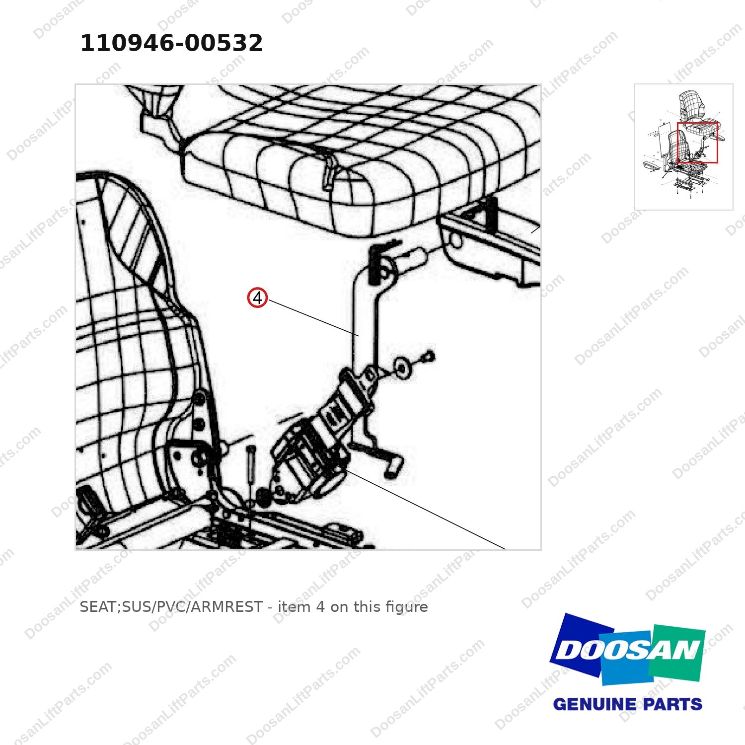 110946-00532 SEAT;SUS/PVC/ARMREST - parts diagram, item 4 shown - genuine Doosan / Bobcat forklift part