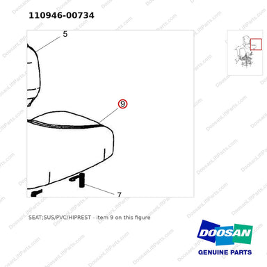 110946-00734 SEAT;SUS/PVC/HIPREST - parts diagram, item 9 shown - genuine Doosan / Bobcat forklift part
