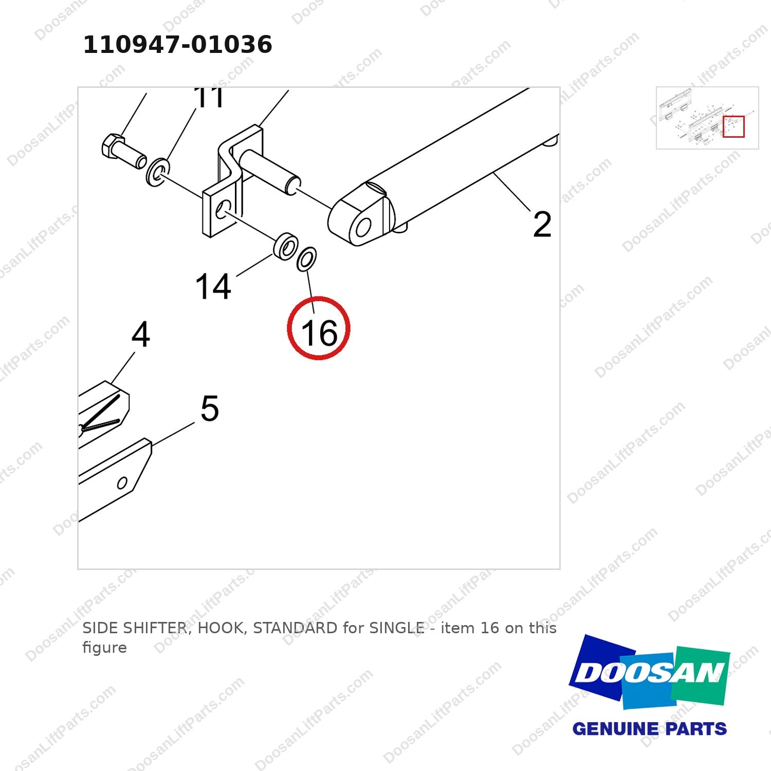110947-01036 SIDE SHIFTER, HOOK, STANDARD for SINGLE - parts diagram, item 16 shown - genuine Doosan / Bobcat forklift part
