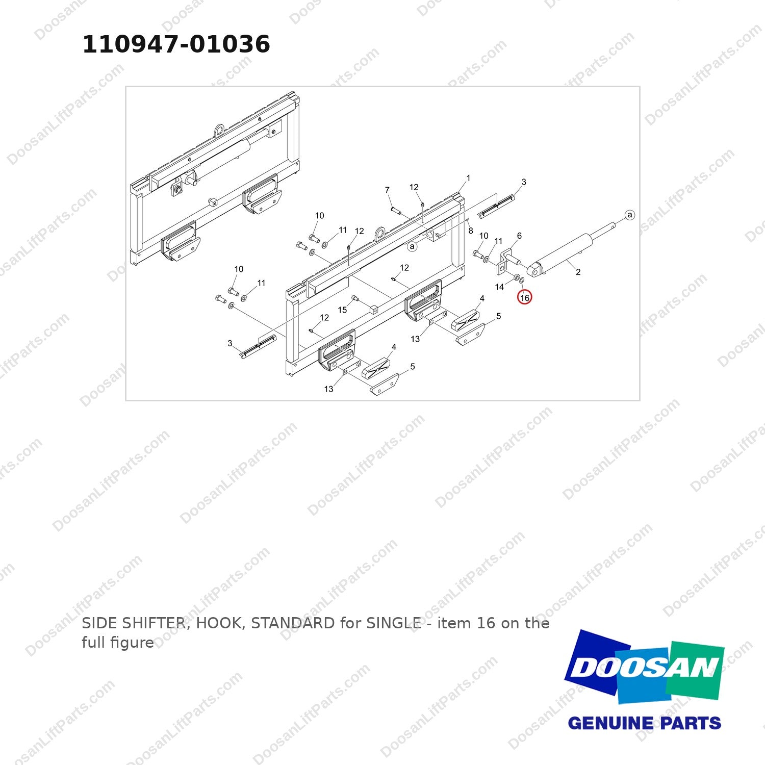 110947-01036 SIDE SHIFTER, HOOK, STANDARD for SINGLE - full parts diagram, item 16 marked - genuine Doosan / Bobcat forklift part