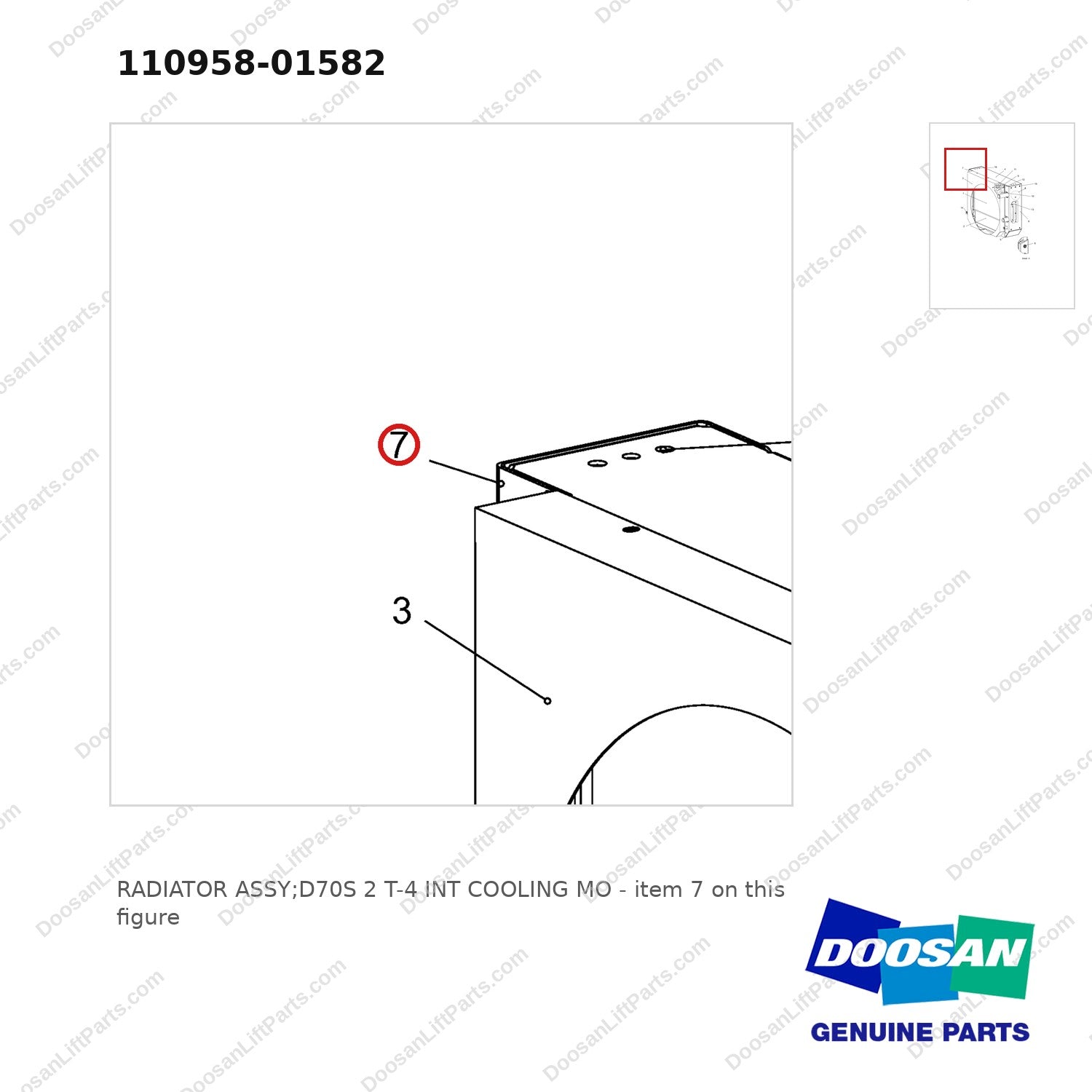110958-01582 RADIATOR ASSY;D70S 2 T-4 INT COOLING MO - parts diagram, item 7 shown - genuine Doosan / Bobcat forklift part