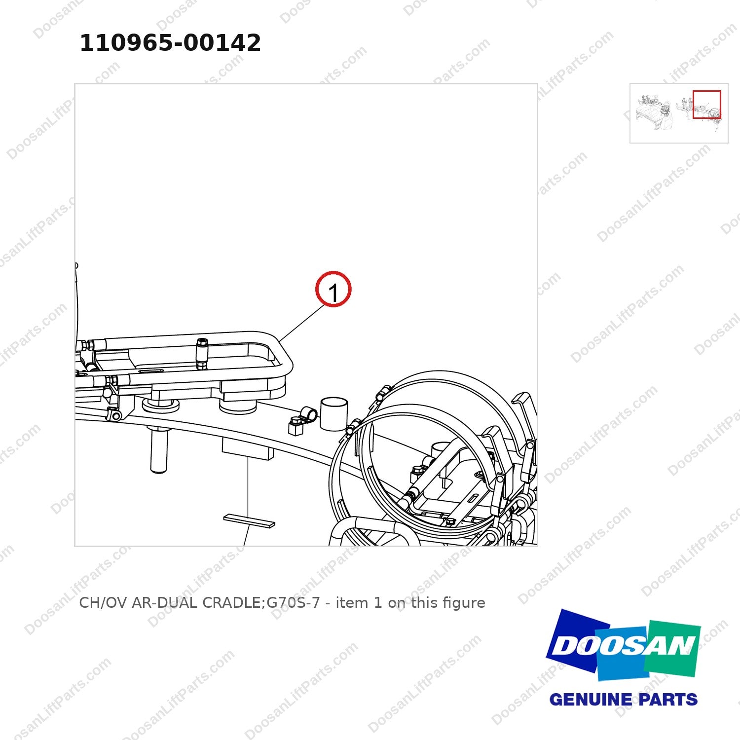 110965-00142 CH/OV AR-DUAL CRADLE;G70S-7 - parts diagram, item 1 shown - genuine Doosan / Bobcat forklift part