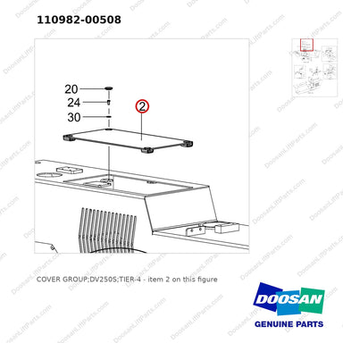 110982-00508 COVER GROUP;DV250S;TIER-4 - parts diagram, item 2 shown - genuine Doosan / Bobcat forklift part