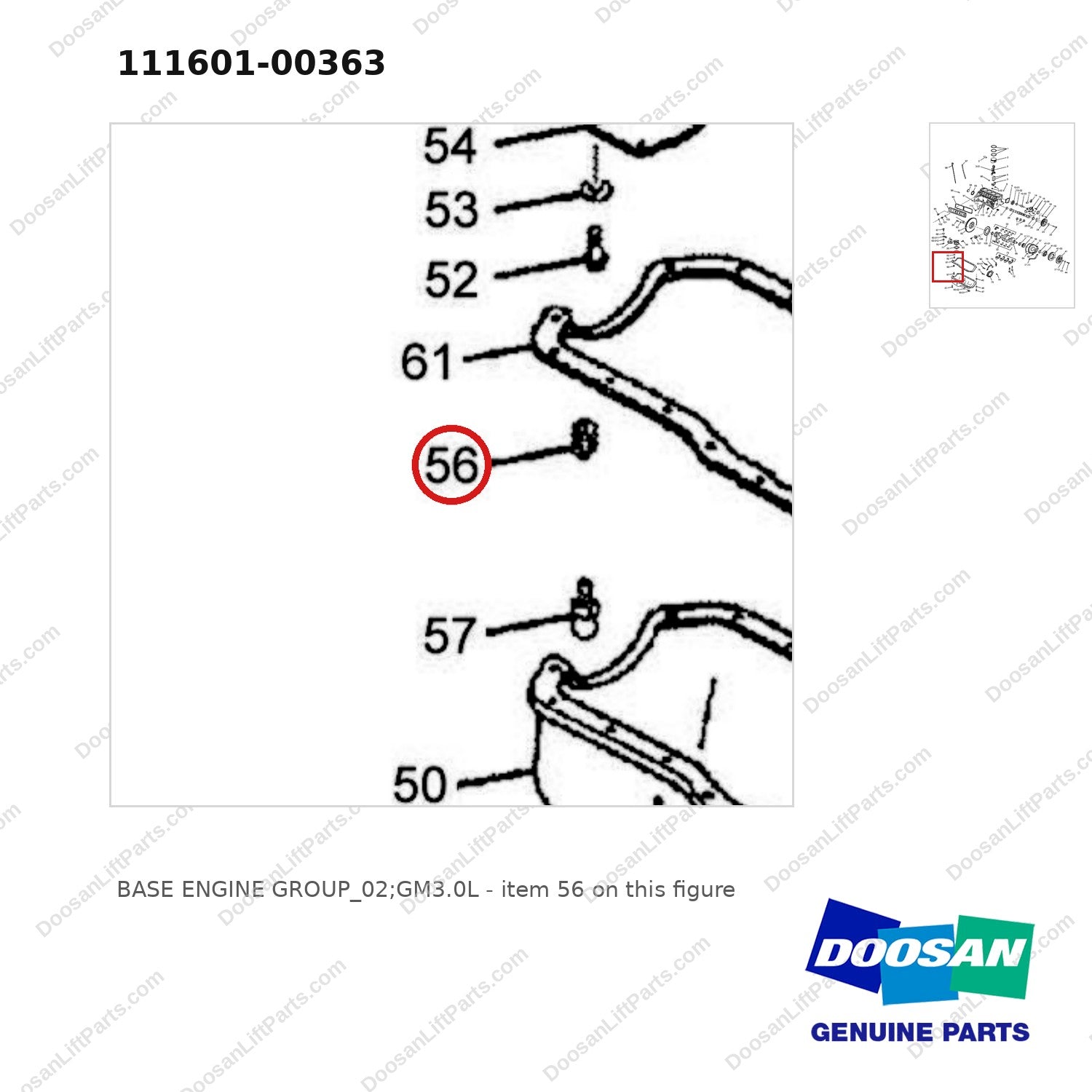 111601-00363 BASE ENGINE GROUP_02;GM3.0L - parts diagram, item 56 shown - genuine Doosan / Bobcat forklift part