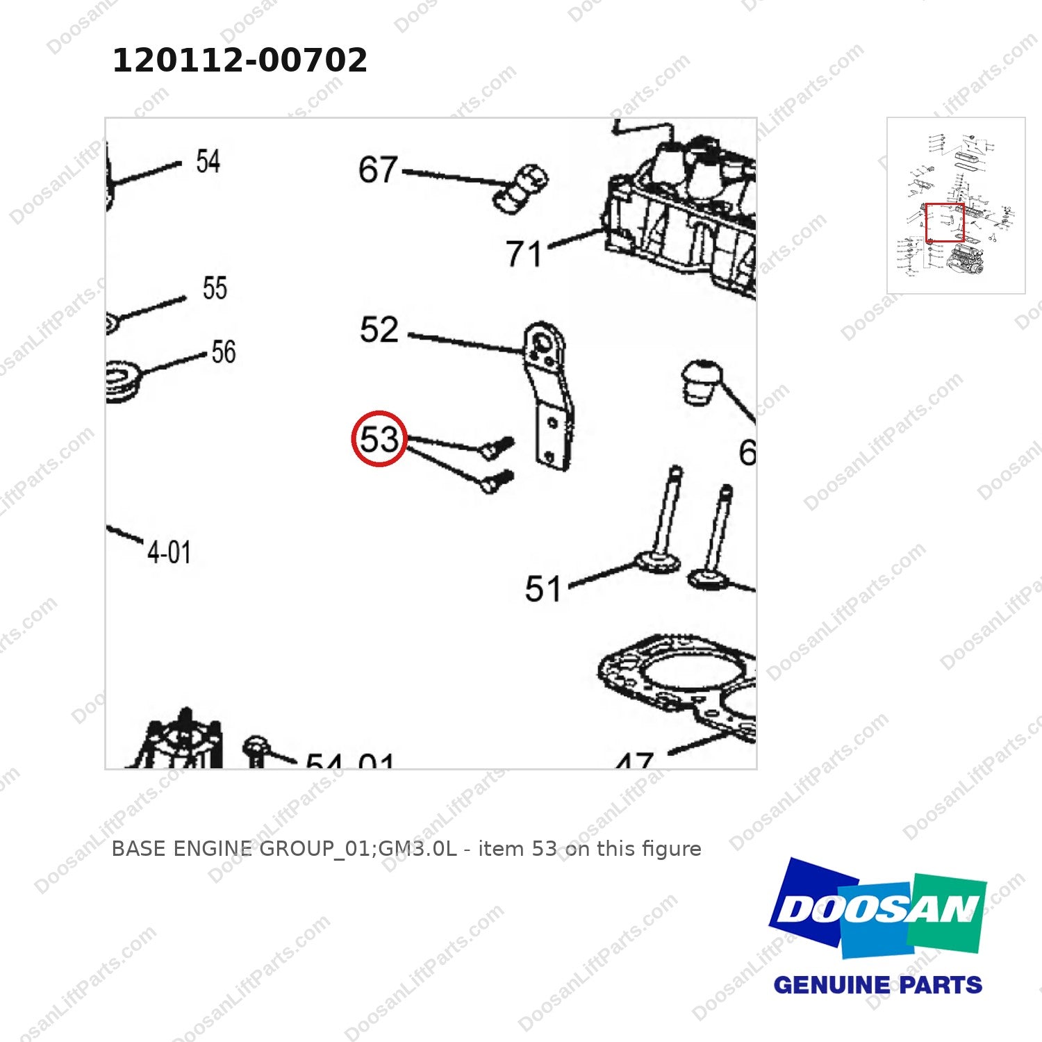 120112-00702 BASE ENGINE GROUP_01;GM3.0L - parts diagram, item 53 shown - genuine Doosan / Bobcat forklift part