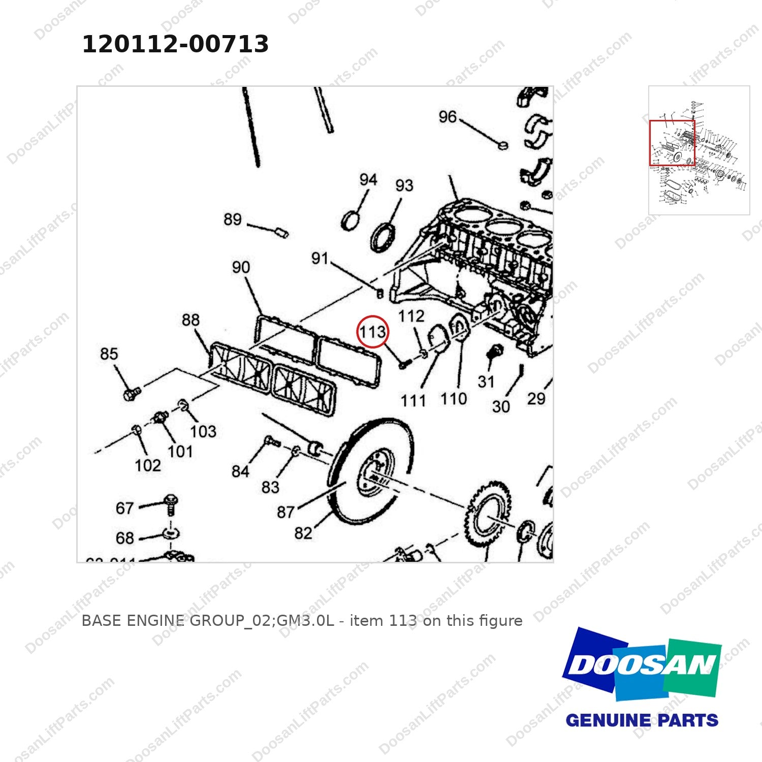 120112-00713 BASE ENGINE GROUP_02;GM3.0L - parts diagram, item 113 shown - genuine Doosan / Bobcat forklift part