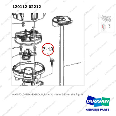 120112-02212 MANIFOLD,INTAKE;GROUP_PSI 4.3L - parts diagram, item 7-13 shown - genuine Doosan / Bobcat forklift part