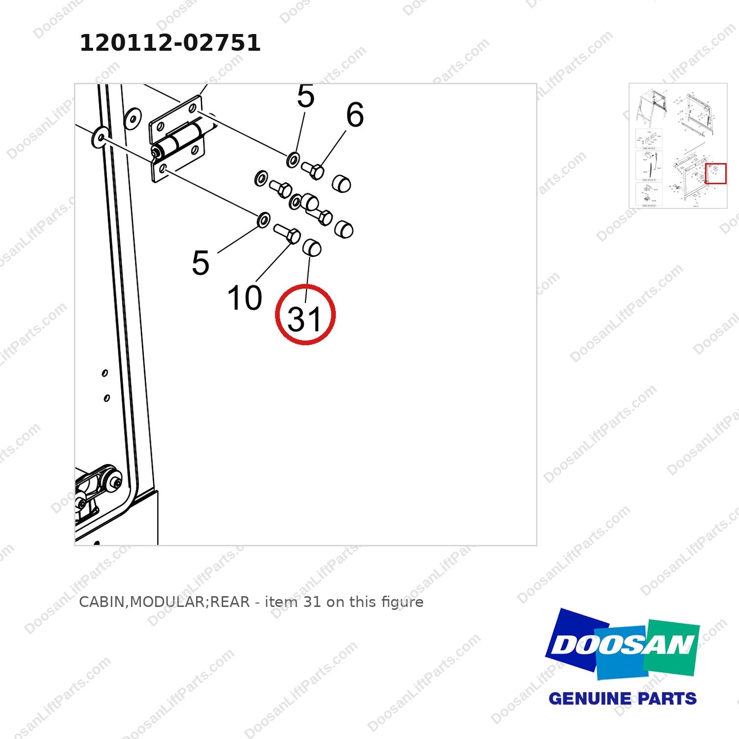 120112-02751 CABIN,MODULAR;REAR - parts diagram, item 31 shown - genuine Doosan / Bobcat forklift part
