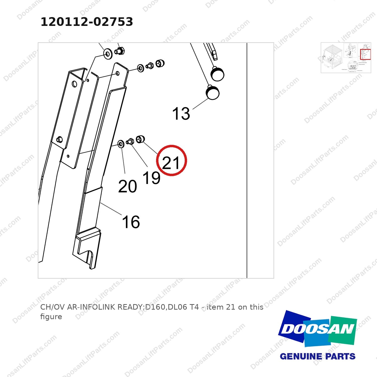 120112-02753 CH/OV AR-INFOLINK READY;D160,DL06 T4 - parts diagram, item 21 shown - genuine Doosan / Bobcat forklift part