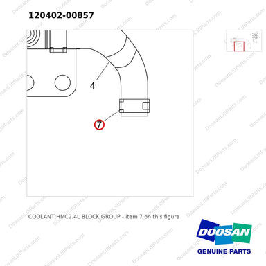120402-00857 COOLANT;HMC2.4L BLOCK GROUP - parts diagram, item 7 shown - genuine Doosan / Bobcat forklift part