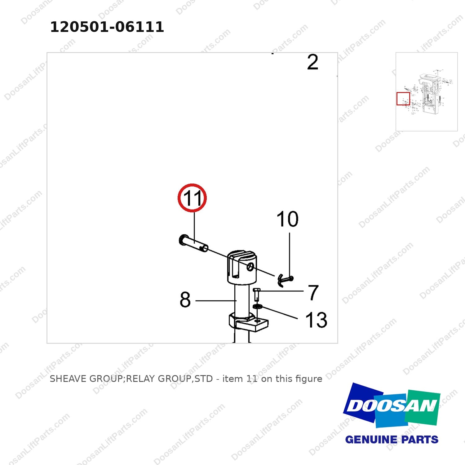 120501-06111 SHEAVE GROUP;RELAY GROUP,STD - parts diagram, item 11 shown - genuine Doosan / Bobcat forklift part