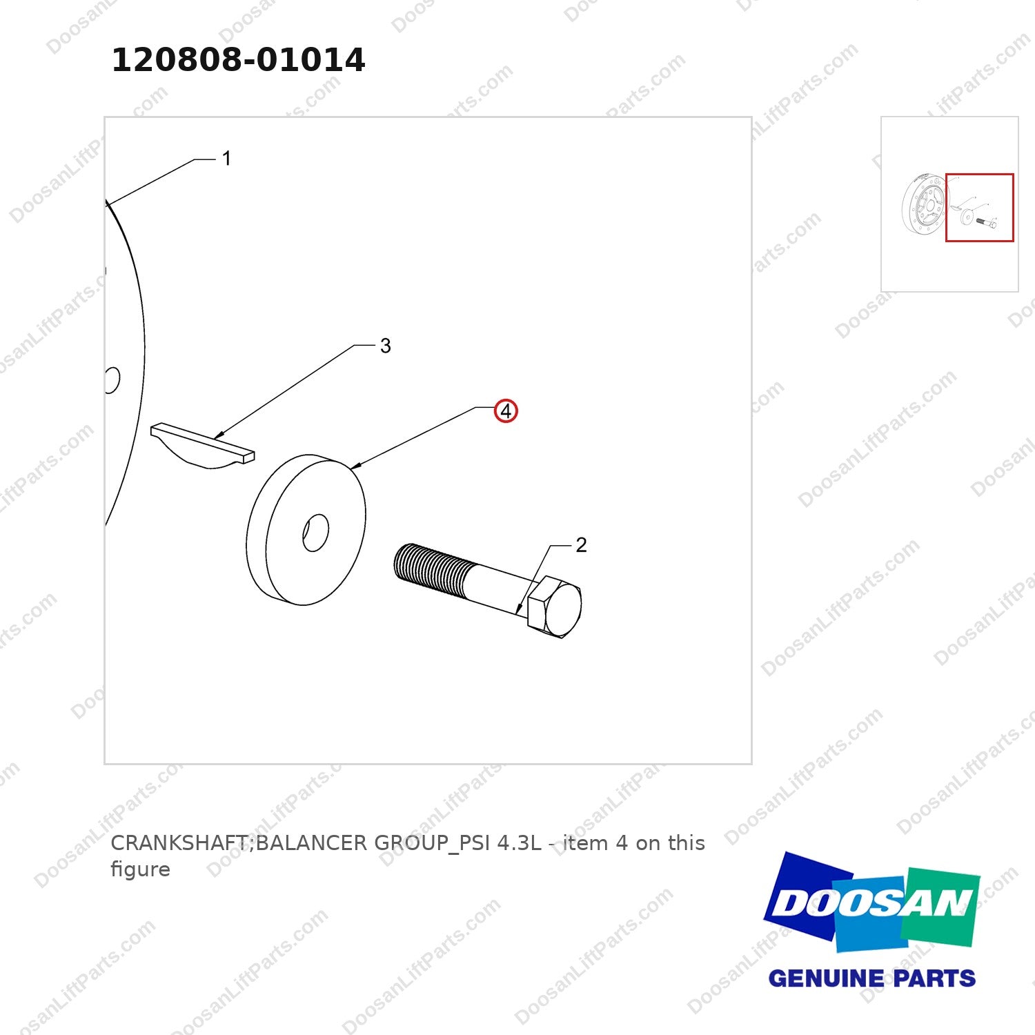 120808-01014 CRANKSHAFT;BALANCER GROUP_PSI 4.3L - parts diagram, item 4 shown - genuine Doosan / Bobcat forklift part