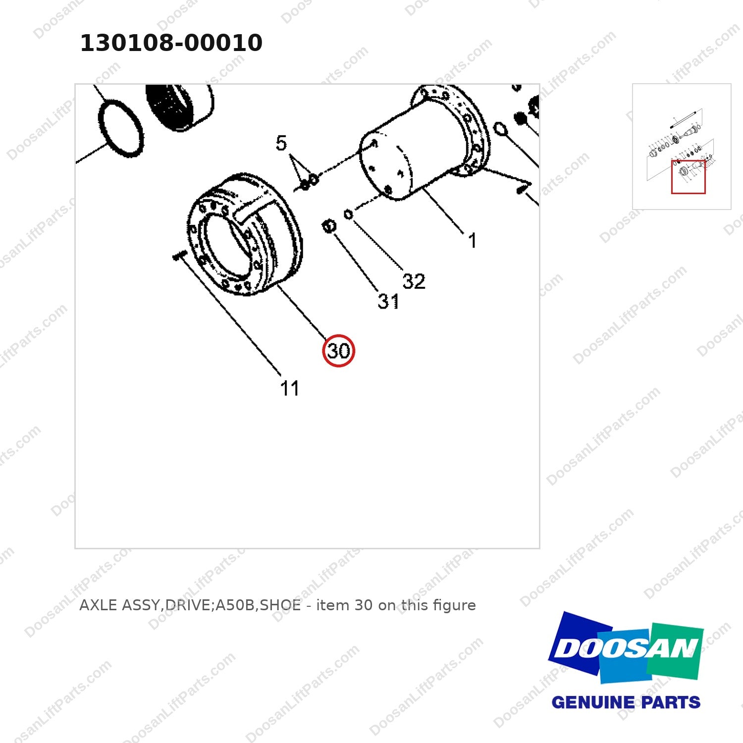 130108-00010 AXLE ASSY,DRIVE;A50B,SHOE - parts diagram, item 30 shown - genuine Doosan / Bobcat forklift part