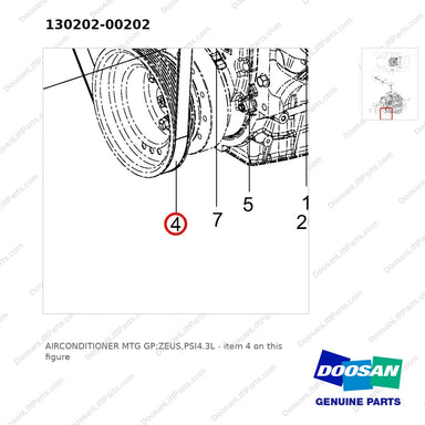130202-00202 AIRCONDITIONER MTG GP;ZEUS,PSI4.3L - parts diagram, item 4 shown - genuine Doosan / Bobcat forklift part