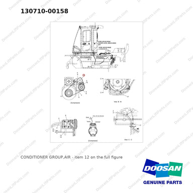 130710-00158 CONDITIONER GROUP,AIR - full parts diagram, item 12 marked - genuine Doosan / Bobcat forklift part