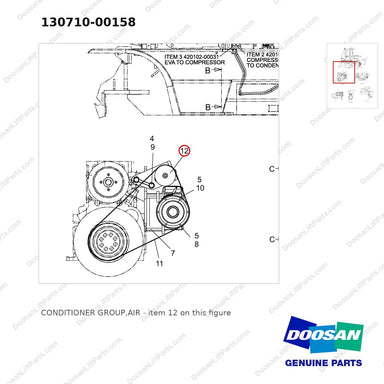 130710-00158 CONDITIONER GROUP,AIR - parts diagram, item 12 shown - genuine Doosan / Bobcat forklift part