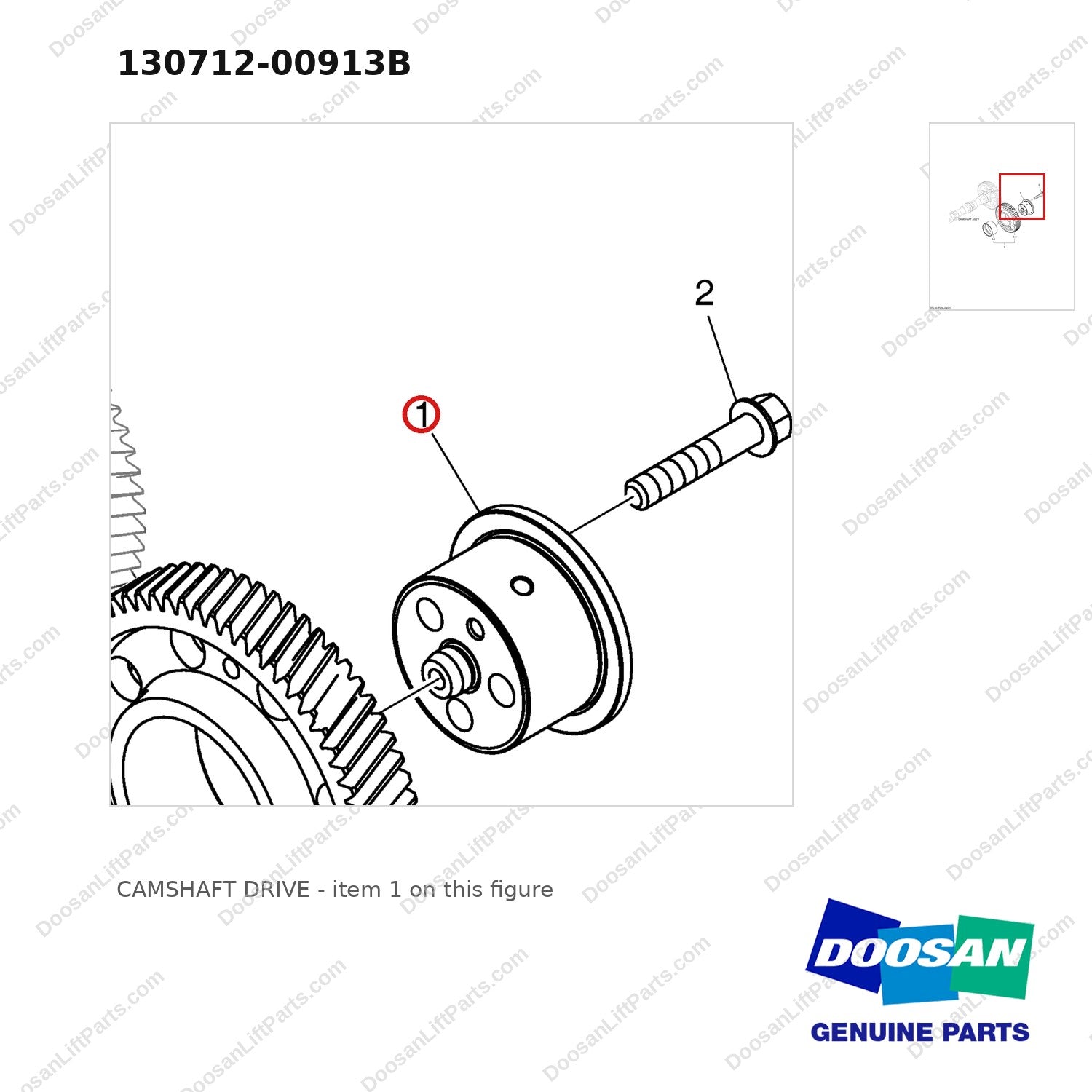 130712-00913B CAMSHAFT DRIVE - parts diagram, item 1 shown - genuine Doosan / Bobcat forklift part