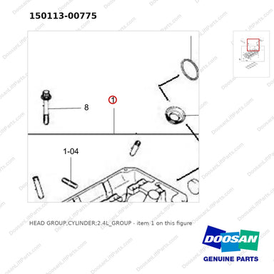 150113-00775 HEAD GROUP,CYLINDER;2.4L_GROUP - parts diagram, item 1 shown - genuine Doosan / Bobcat forklift part