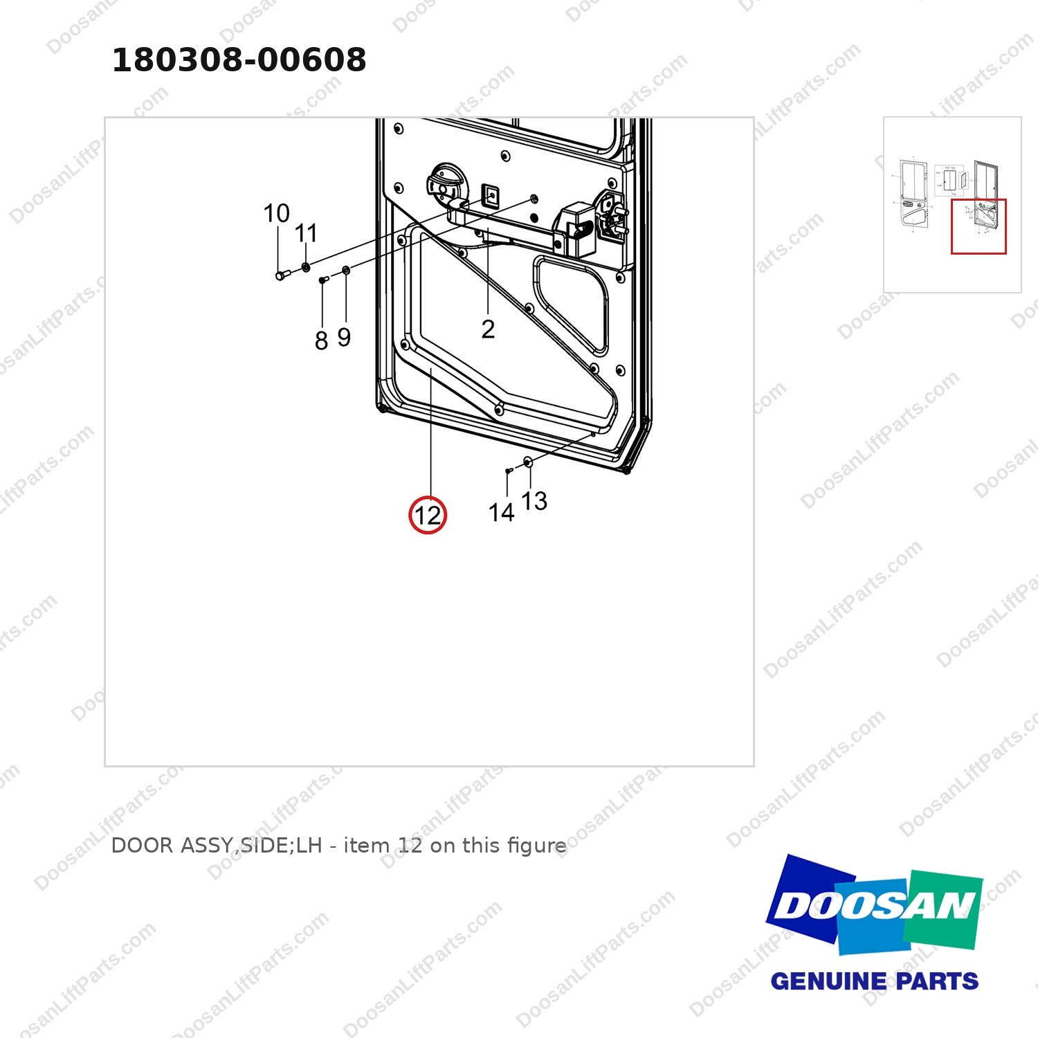 180308-00608 DOOR ASSY,SIDE;LH - parts diagram, item 12 shown - genuine Doosan / Bobcat forklift part