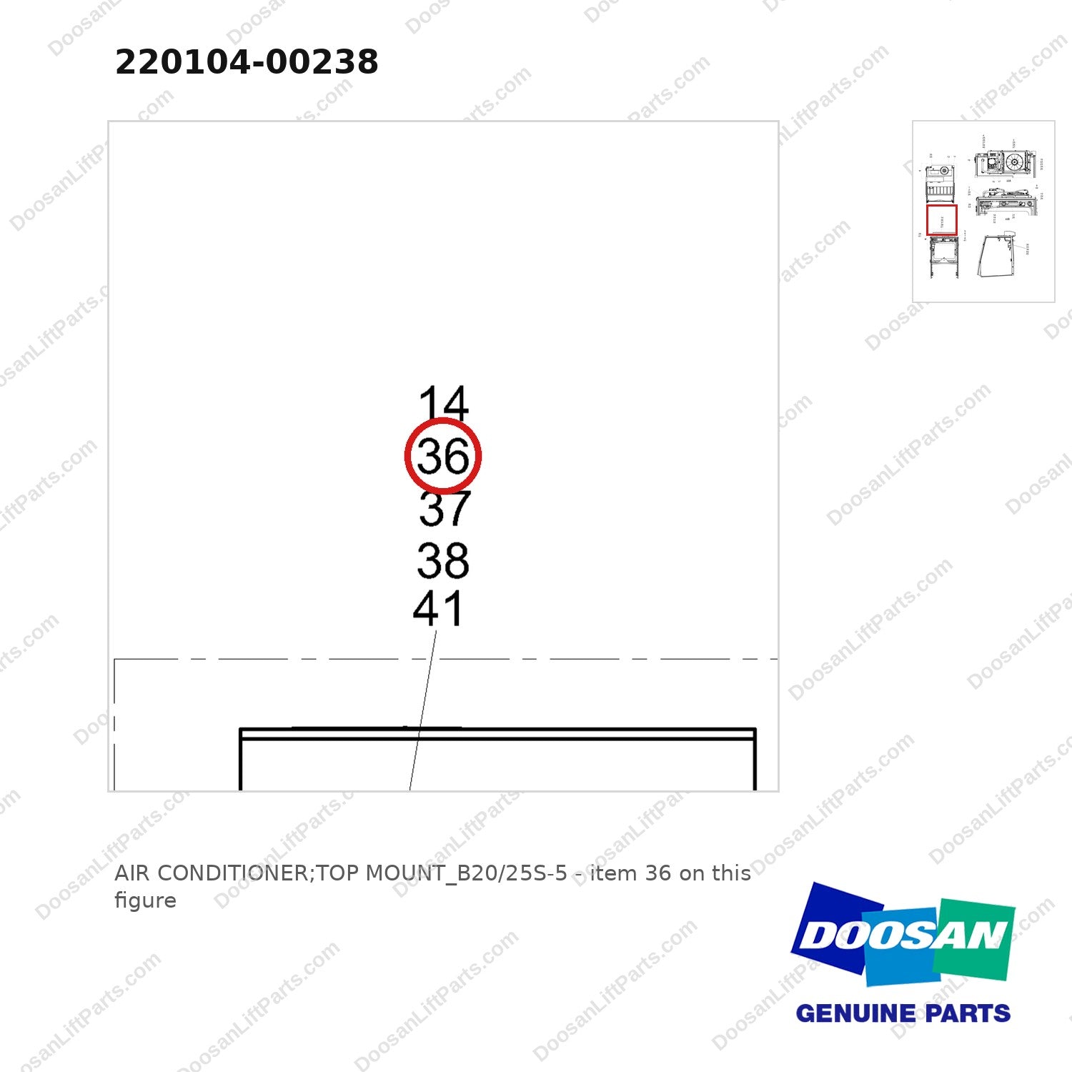 220104-00238 AIR CONDITIONER;TOP MOUNT_B20/25S-5 - parts diagram, item 36 shown - genuine Doosan / Bobcat forklift part