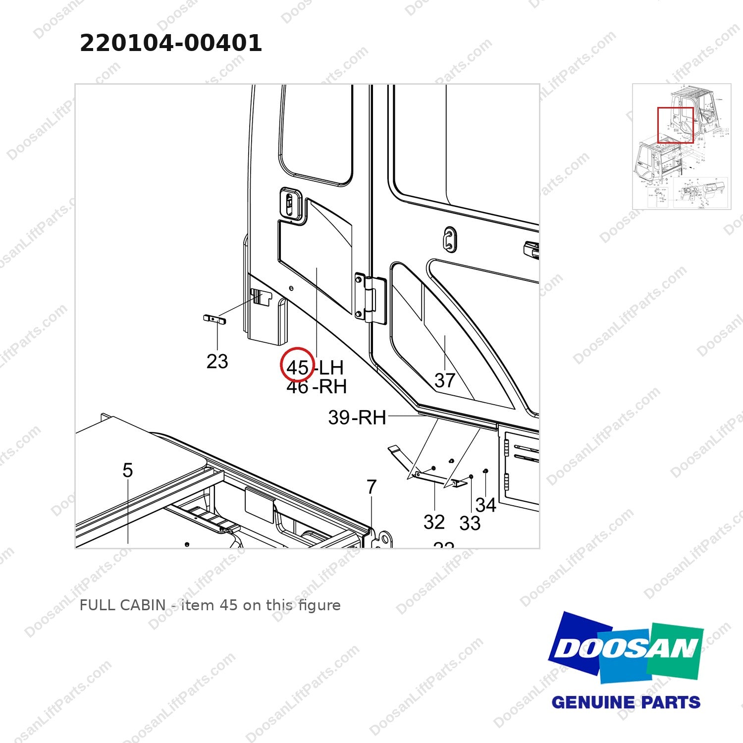 220104-00401 FULL CABIN - parts diagram, item 45 shown - genuine Doosan / Bobcat forklift part