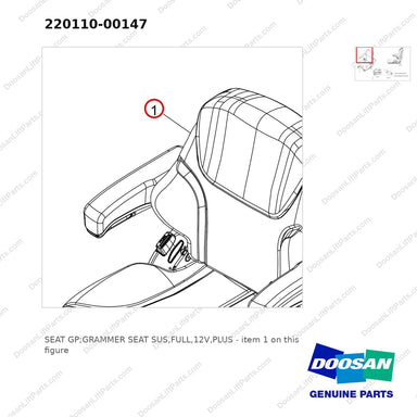 220110-00147 SEAT GP;GRAMMER SEAT SUS,FULL,12V,PLUS - parts diagram, item 1 shown - genuine Doosan / Bobcat forklift part