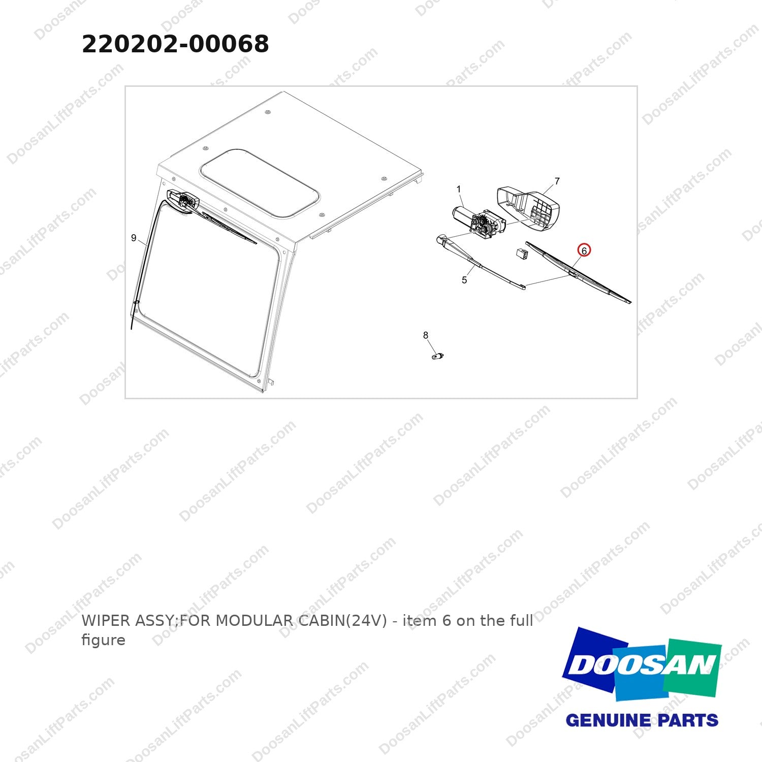 220202-00068 WIPER ASSY;FOR MODULAR CABIN(24V) - full parts diagram, item 6 marked - genuine Doosan / Bobcat forklift part
