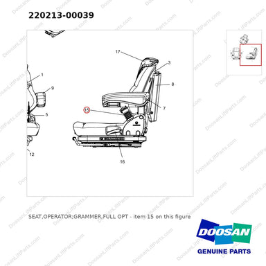 220213-00039 SEAT,OPERATOR;GRAMMER,FULL OPT - parts diagram, item 15 shown - genuine Doosan / Bobcat forklift part