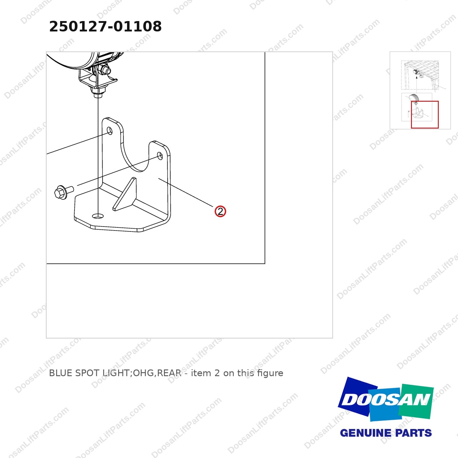 250127-01108 BLUE SPOT LIGHT;OHG,REAR - parts diagram, item 2 shown - genuine Doosan / Bobcat forklift part