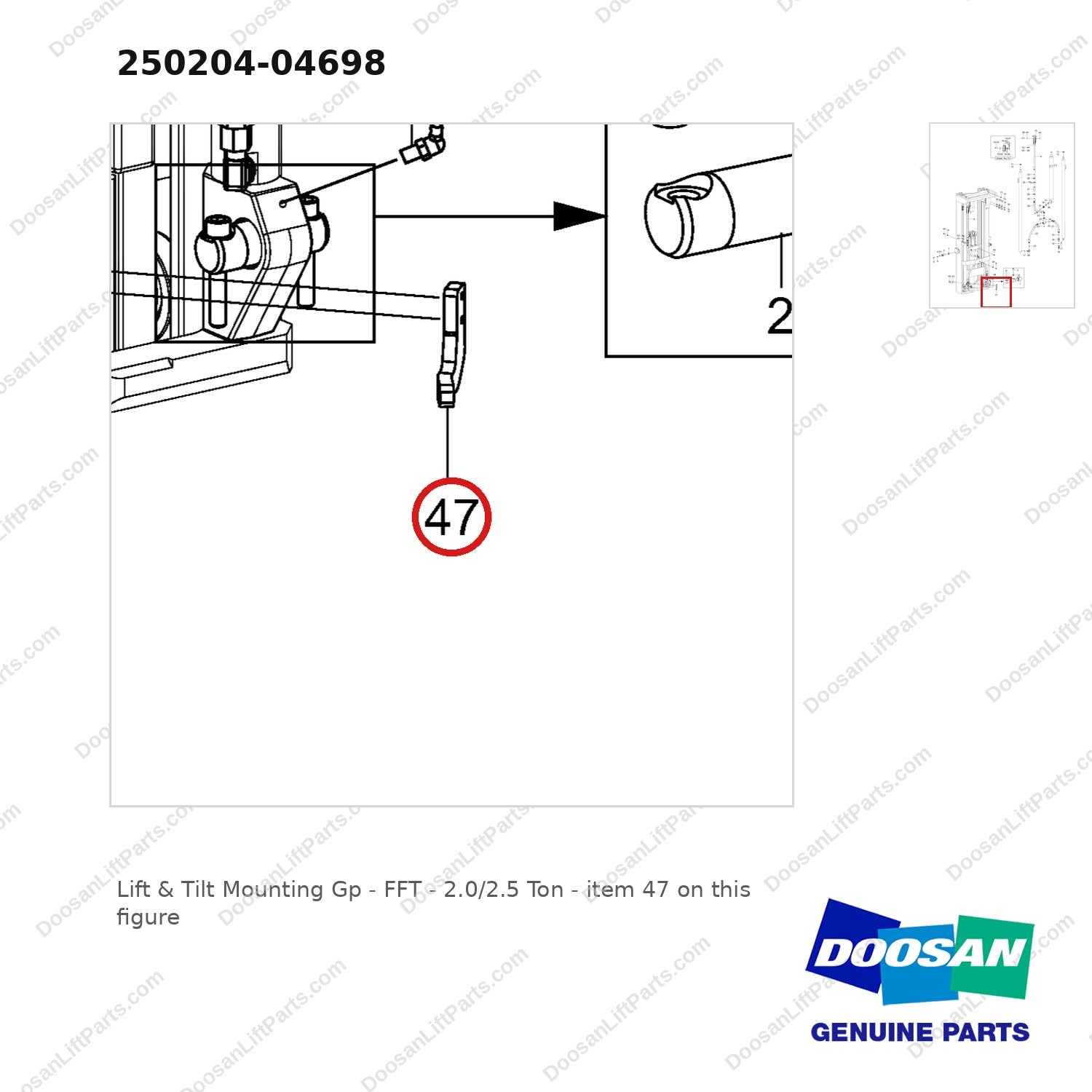 250204-04698 Lift & Tilt Mounting Gp - FFT - 2.0/2.5 Ton - parts diagram, item 47 shown - genuine Doosan / Bobcat forklift part