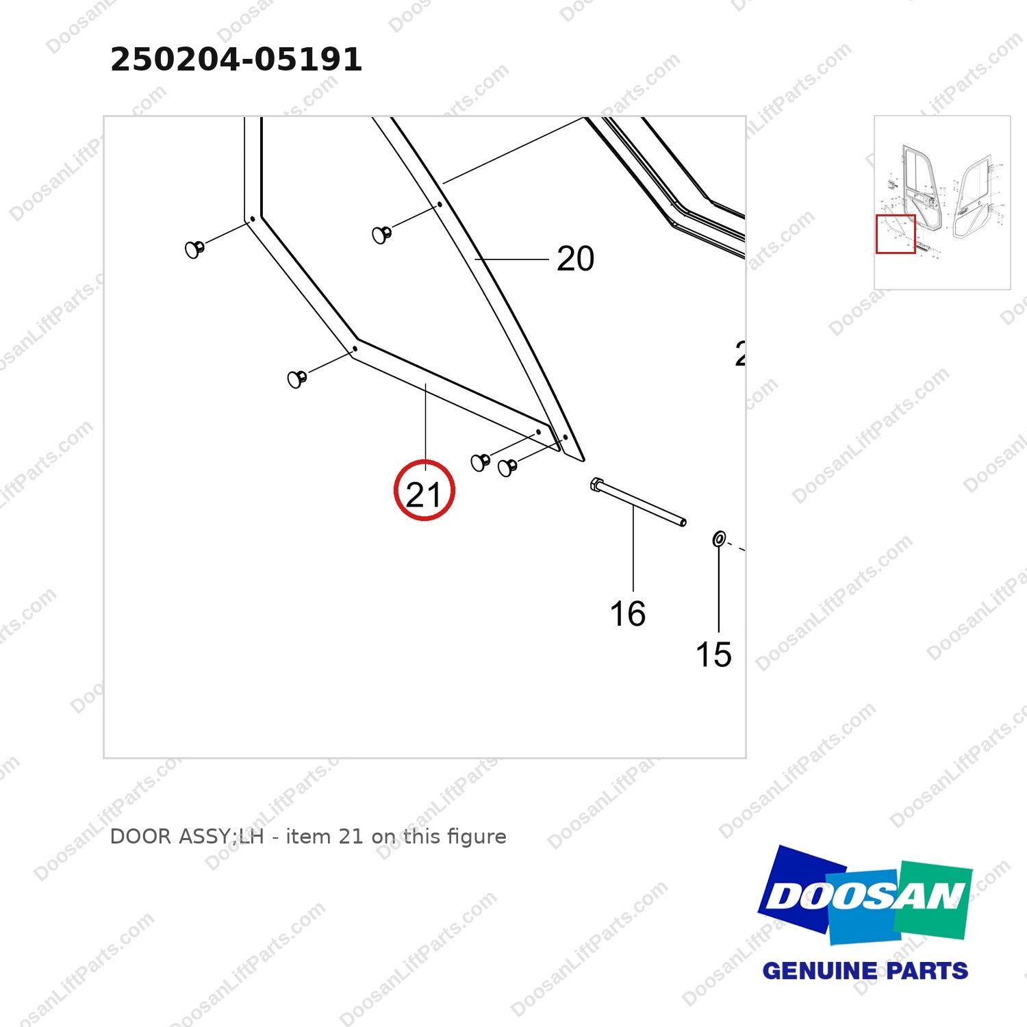 250204-05191 DOOR ASSY;LH - parts diagram, item 21 shown - genuine Doosan / Bobcat forklift part